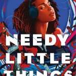 کتاب Needy Little Things (چیزهای کوچکِ نیازمند) نسخه انگلیسی PDF | Channelle Desamours (شنل دسامور)