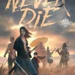 کتاب Never Die (هرگز نمیر) نسخه انگلیسی PDF | راب جی. هیز
