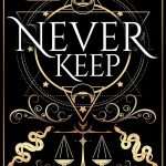 کتاب Never Keep (هرگز نگه ندار) نسخه انگلیسی PDF | کارولین پکام و سوزان والنتی