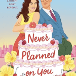 کتاب Never Planned on You (هرگز برای تو برنامه‌ریزی نکرده بودم) نسخه انگلیسی PDF | لیندزی همروف