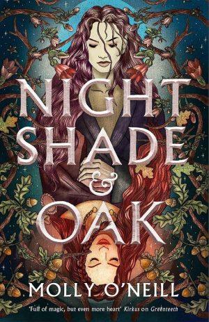 کتاب Nightshade and Oak (تاج‌ریزی و بلوط) نسخه انگلیسی PDF | Molly O'Neill