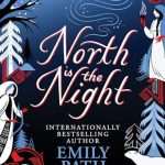 کتاب North Is the Night (شمال، شب است) نسخه انگلیسی PDF | Emily Rath (امیلی راث)