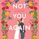 کتاب Not You Again (باز هم تو نه) نسخه انگلیسی PDF | Erin La Rosa
