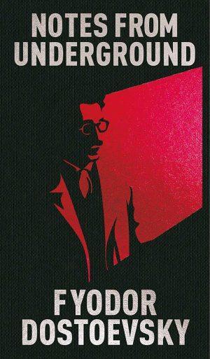 کتاب Notes from Underground (یادداشت‌های زیرزمینی) نسخه انگلیسی PDF | Fyodor Dostoevsky