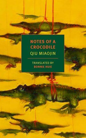 کتاب Notes of a Crocodile (یادداشت‌های یک کروکودیل) نسخه انگلیسی PDF | Qiu Miaojin