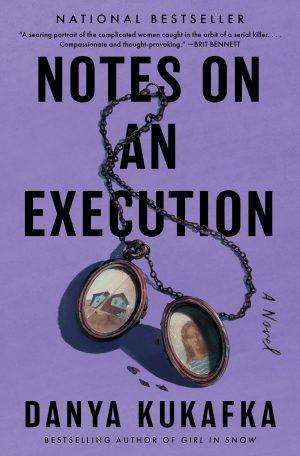 کتاب Notes on an Execution (یادداشت‌هایی درباره یک اعدام) نسخه انگلیسی PDF | Danya Kukafka