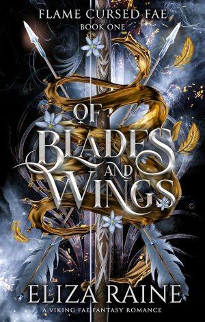 کتاب Of Blades and Wings (از تیغه‌ها و بال‌ها) نسخه انگلیسی PDF | Eliza Raine