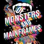 کتاب Of Monsters and Mainframes (از هیولاها و مین‌فریم‌ها) نسخه انگلیسی PDF | باربارا ترولاو