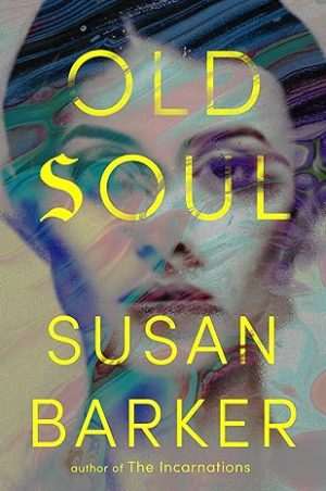 کتاب Old Soul (روح کهن) نسخه انگلیسی PDF | Susan Barker (سوزان بارکر)