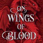 کتاب On Wings of Blood (بر بال‌های خون) نسخه انگلیسی PDF | Briar Boleyn