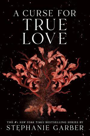 کتاب Once Upon a Curse for True Love (روزی روزگاری نفرینی برای عشق حقیقی) نسخه انگلیسی PDF | کامیلا ایسلی