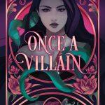 کتاب Once a Villain (روزی یک شرور) نسخه انگلیسی PDF | ونسا لن