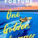 کتاب One Golden Summer (یک تابستان طلایی) نسخه انگلیسی PDF | کارلی فورچون