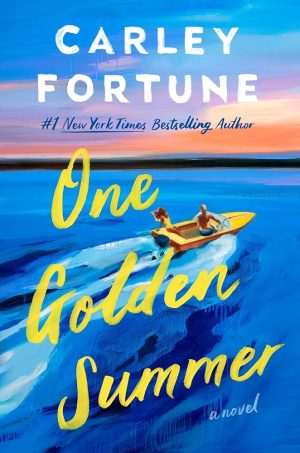 کتاب One Golden Summer (یک تابستان طلایی) نسخه انگلیسی PDF | کارلی فورچون