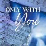 کتاب Only With You (فقط با تو) نسخه انگلیسی PDF | E. Salvador (ای. سالوادور)