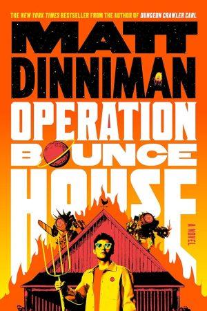 کتاب Operation Bounce House (عملیات خانه بادی) نسخه انگلیسی PDF | Matt Dinniman