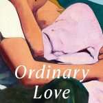کتاب Ordinary Love (عشق معمولی) نسخه انگلیسی PDF | ماری روتکوسکی