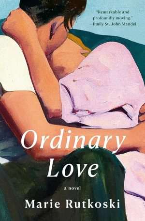 کتاب Ordinary Love (عشق معمولی) نسخه انگلیسی PDF | ماری روتکوسکی