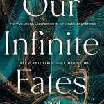 کتاب Our Infinite Fates (سرنوشت‌های بی‌پایان ما) نسخه انگلیسی PDF | Laura Steven (لورا استیون)