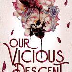 کتاب Our Vicious Descent (سقوط بی‌رحمانه ما) نسخه انگلیسی PDF | هیلی دنینگز