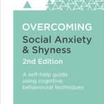 کتاب Overcoming Social Anxiety and Shyness (غلبه بر اضطراب اجتماعی و کم‌رویی) نسخه انگلیسی PDF | گیلیان باتلر