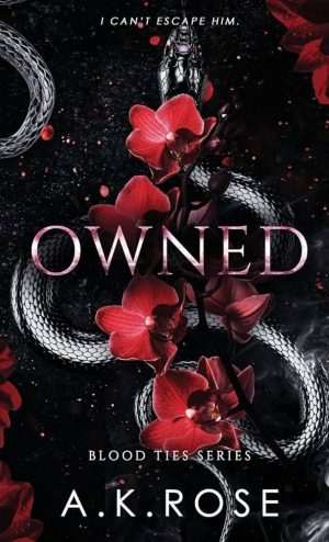 کتاب Owned (تحت تملک) نسخه انگلیسی PDF | ای. کی. رز