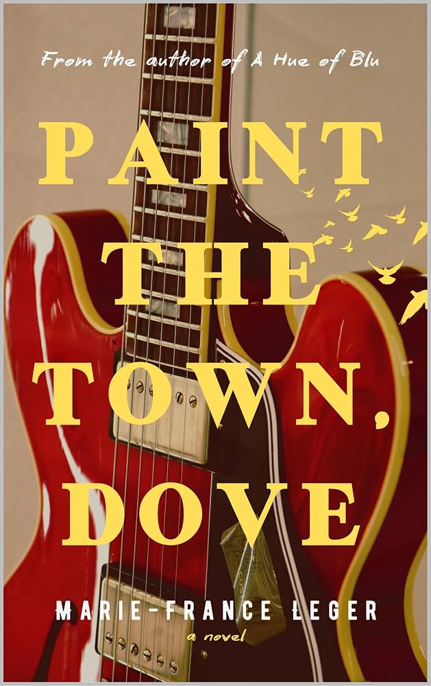 کتاب Paint the Town, Dove (شهر را رنگ کن، داو) نسخه انگلیسی PDF | Marie-France Leger کتاب Paint the Town, Dove (شهر را رنگ کن، داو) نسخه انگلیسی PDF | Marie-France Leger
