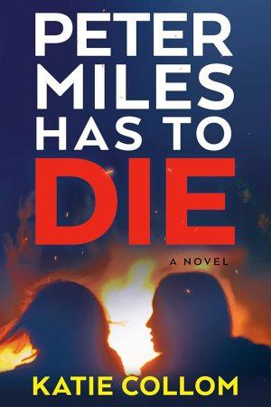 کتاب Peter Miles Has to Die (پیتر مایلز باید بمیرد) نسخه انگلیسی PDF | کیتی کولوم