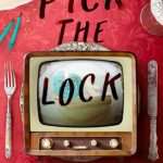 کتاب Pick the Lock (قفل را باز کن) نسخه انگلیسی PDF | ای. اس. کینگ