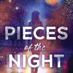 کتاب Pieces of the Night (تکه‌های شب) نسخه انگلیسی PDF | Jennifer Hartmann