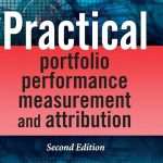 کتاب Practical Portfolio Performance Measurement and Attribution (اندازه‌گیری و تحلیل عملکرد پرتفوی) نسخه انگلیسی PDF | CARL BACON