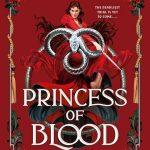 کتاب Princess of Blood (شاهزاده‌خانم خون) نسخه انگلیسی PDF | سارا هاولی