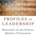 کتاب Profiles in Leadership (چهره‌هایی در رهبری) نسخه انگلیسی PDF | والتر آیزاکسون