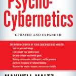 کتاب Psycho-Cybernetics (روان‌سایبرنتیک) نسخه انگلیسی PDF | ماکسول مالتز