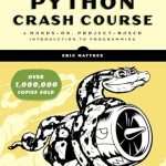 کتاب Python Crash Course (آموزش فشرده پایتون) نسخه انگلیسی PDF | اریک متیس