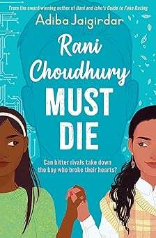 کتاب Rani Choudhury Must Die (رانی چودری باید بمیرد) نسخه انگلیسی PDF | Adiba Jaigirdar (آدیبا جایگیردار) کتاب Rani Choudhury Must Die (رانی چودری باید بمیرد) نسخه انگلیسی PDF | Adiba Jaigirdar (آدیبا جایگیردار)