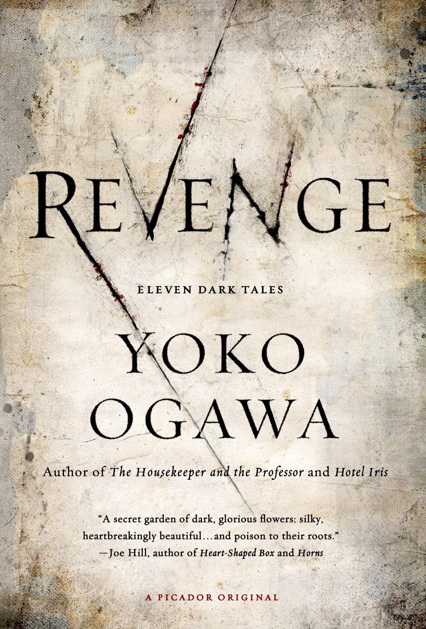 کتاب Revenge: Eleven Dark Tales (انتقام: یازده داستان تاریک) نسخه انگلیسی PDF | Yoko Ogawa کتاب Revenge: Eleven Dark Tales (انتقام: یازده داستان تاریک) نسخه انگلیسی PDF | Yoko Ogawa
