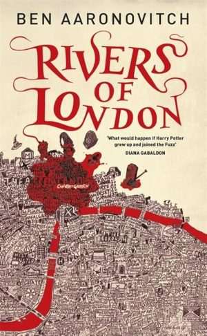 کتاب Rivers of London (رودخانه‌های لندن) نسخه انگلیسی PDF | بن آرونوویچ