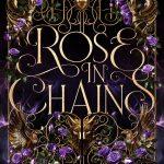 کتاب Rose in Chains (رز در زنجیر) نسخه انگلیسی PDF | جولی سوتو