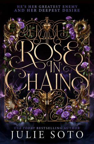 کتاب Rose in Chains (رز در زنجیر) نسخه انگلیسی PDF | جولی سوتو