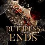 کتاب Ruthless Ends (پایان‌های بی‌رحمانه) نسخه انگلیسی PDF | کیتی ویزمر