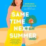 کتاب Same Time Next Summer (همین موقع تابستان آینده) نسخه انگلیسی PDF | Annabel Monaghan (آنابل موناگان)