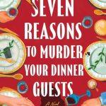 کتاب Seven Reasons to Murder Your Dinner (هفت دلیل برای قتل شام) نسخه انگلیسی PDF | کی. جی. ویتل