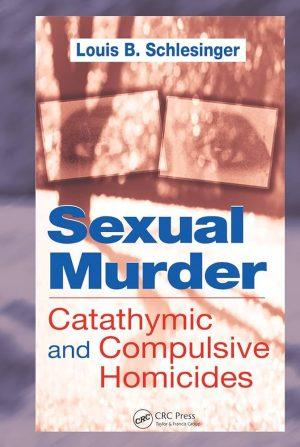 کتاب Sexual Murderers (قاتلان جنسی) نسخه انگلیسی PDF | ژان پرولو و اریک همکاران