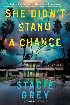 کتاب She Didn't Stand a Chance (او هیچ شانسی نداشت) نسخه انگلیسی PDF | استیسی گری