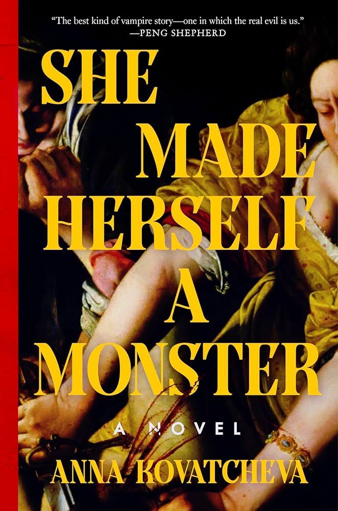 کتاب She Made Herself a Monster (او خودش را به هیولا تبدیل کرد) نسخه انگلیسی PDF | Anna Kovatcheva کتاب She Made Herself a Monster (او خودش را به هیولا تبدیل کرد) نسخه انگلیسی PDF | Anna Kovatcheva