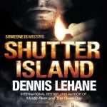 کتاب Shutter Island (جزیره شاتر) نسخه انگلیسی PDF | دنیس لیهان