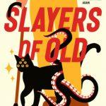 کتاب Slayers of Old (شکارچیان کهن) نسخه انگلیسی PDF | جیم سی. هاینز