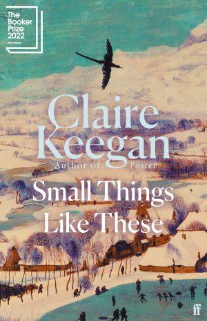 کتاب Small Things Like These (چیزهای کوچک از این دست) نسخه انگلیسی PDF | Claire Keegan