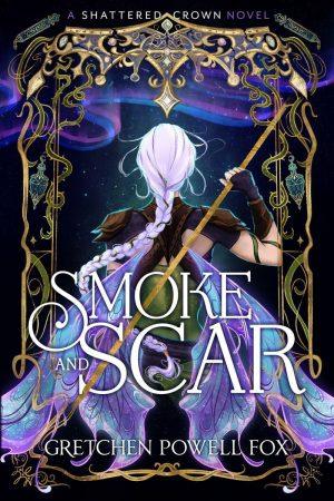 کتاب Smoke and Scar (دود و زخم) نسخه انگلیسی PDF | گرچن پاول فاکس
